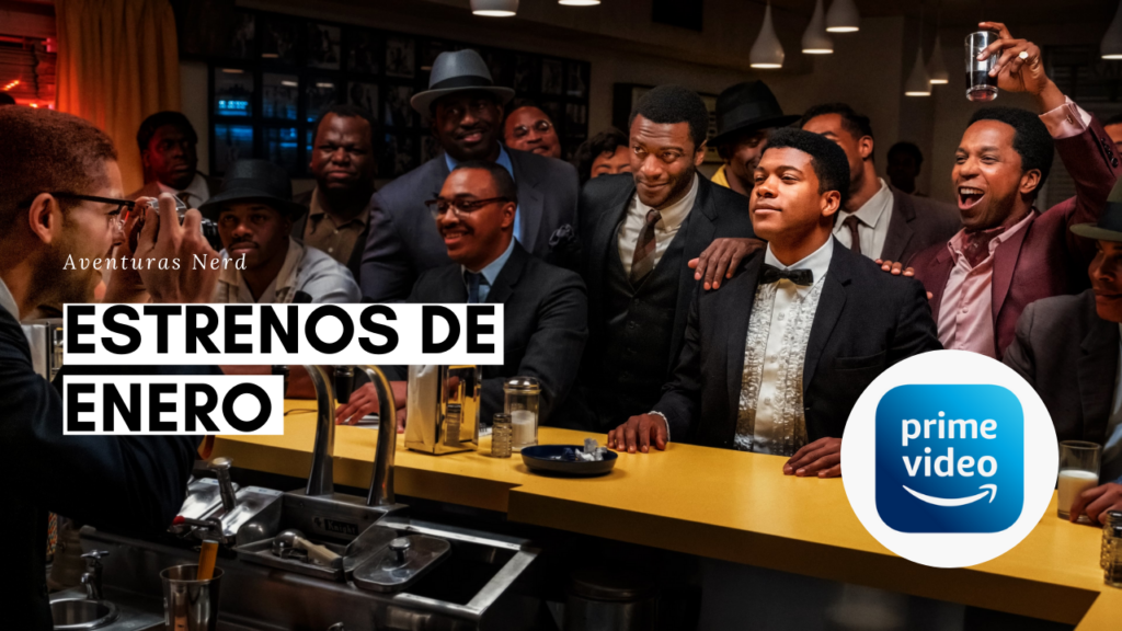 Estrenos de Enero 2021 en Amazon Prime Video - Aventuras Nerd