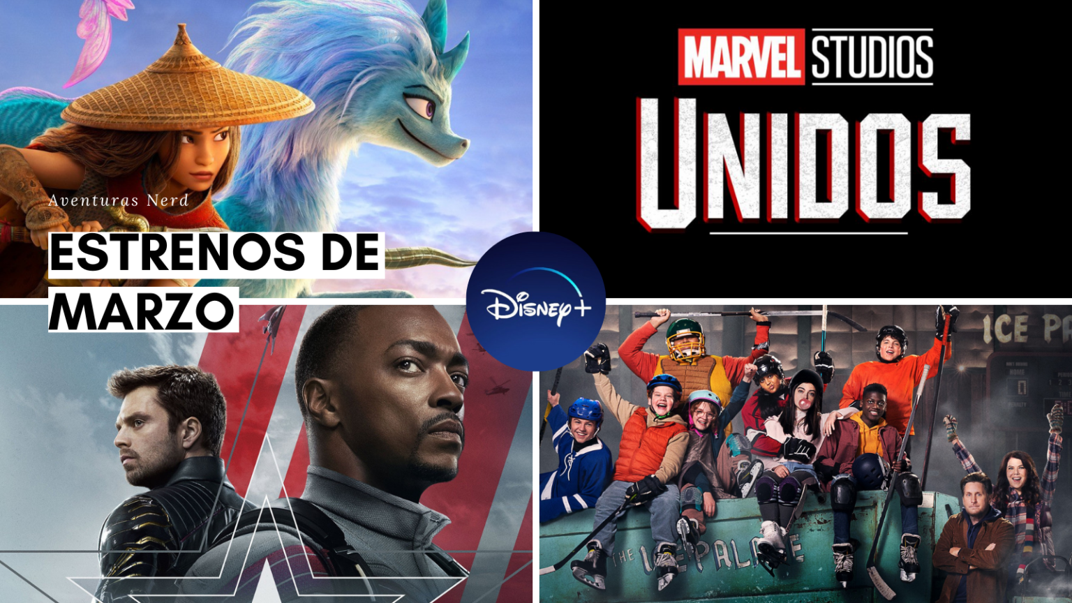 Estrenos de Marzo 2021 en Disney+ - Aventuras Nerd