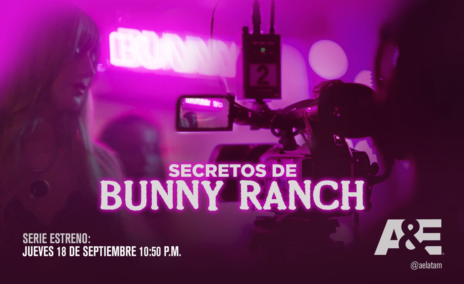 A&E ESTRENA “SECRETOS DE BUNNY RANCH” Aventuras Nerd