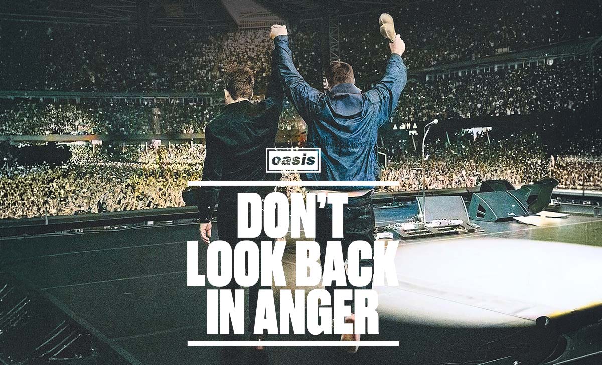 Oasis: Don’t Look Back in Anger